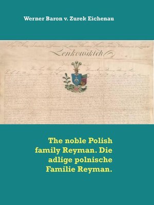 cover image of The noble Polish family Reyman. Die adlige polnische Familie Reyman.